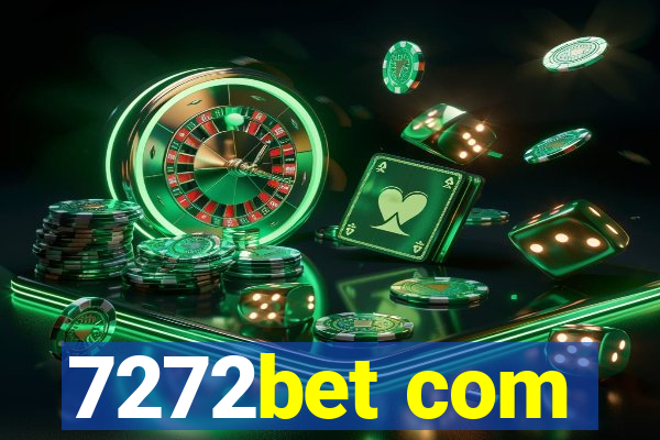 7272bet com